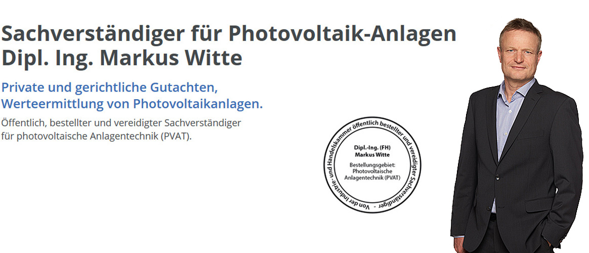 Photovoltaik-Gutachten von Dipl. Ing. (FH) Markus Witte